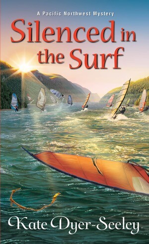 Silenced in the Surf - Pacific Northwest Mystery Series #3