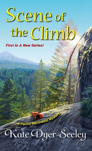 Scene of the Climb - Pacific Northwest Mystery Series #1